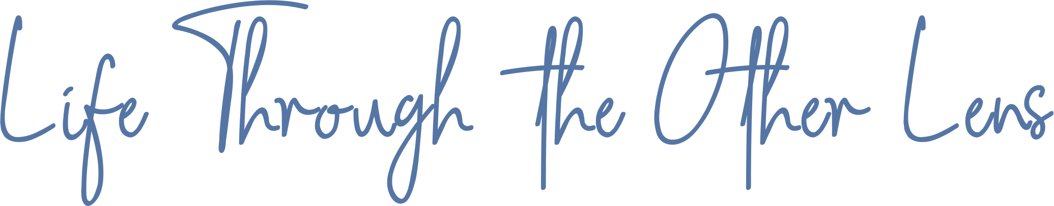 Life Through the Other Lens